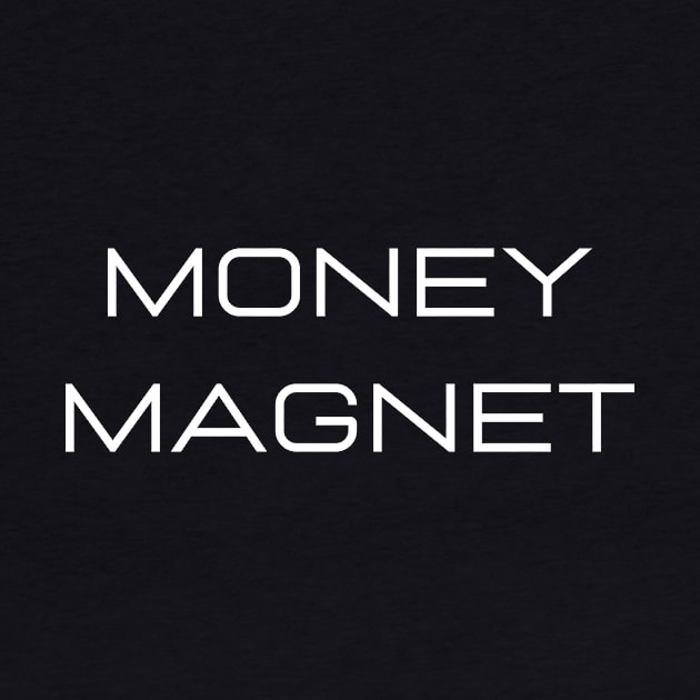 Money Magnet-business success by Mia